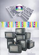 70 Anos da Televiso Brasileira