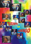 Siempre en domingo * dezembro 1989 / Siempre en domingo * 17.03.1990 / Siempre en domingo * 25.11.1990 / Siempre en domingo * 1993